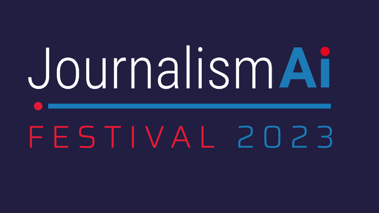 Анлайн-фестываль, прысвечаны ўзаемадзеянню журналістыкі і штучнага інтэлекту (JournalismAI Festival)